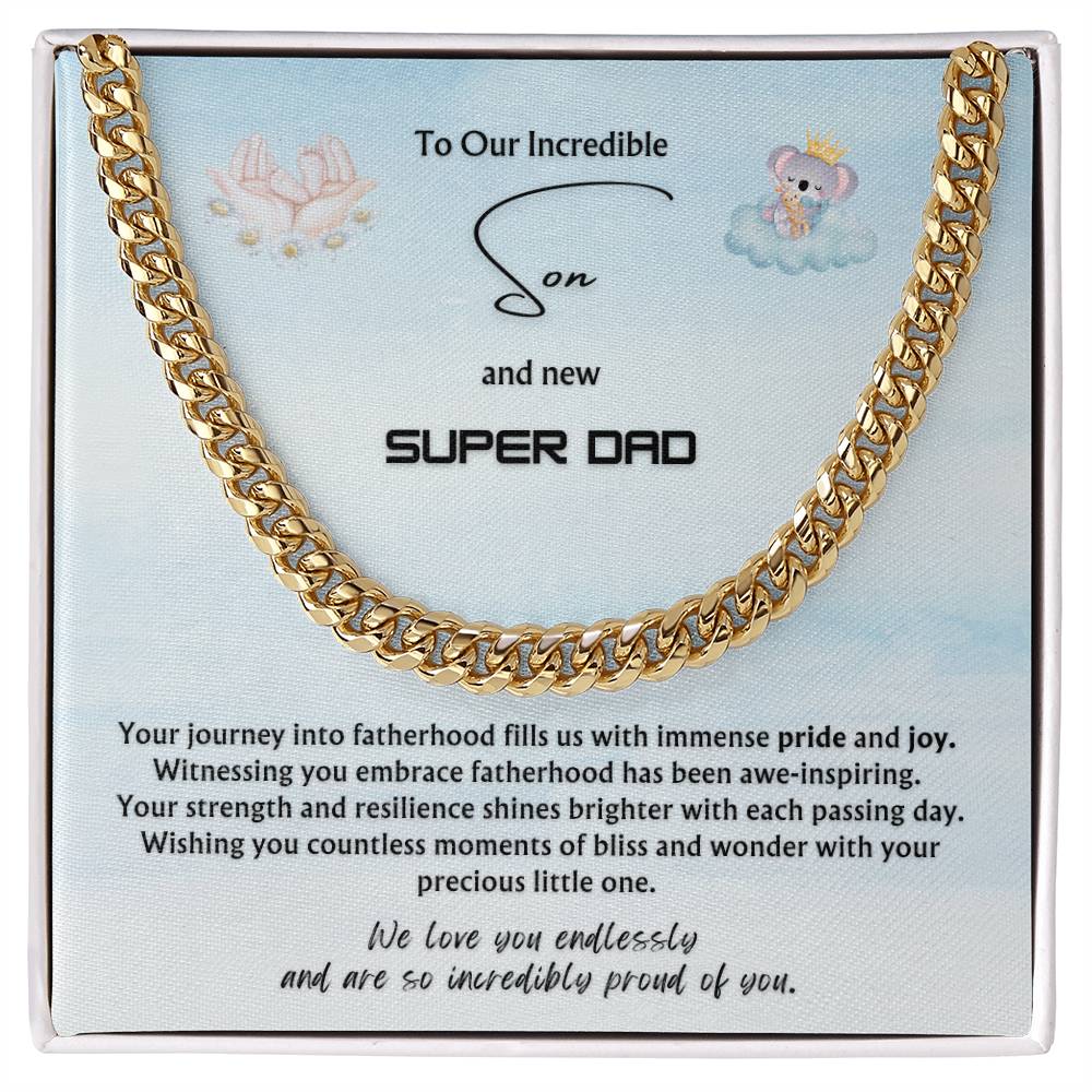 To OUR Incredible Son from Parents | Classy Cuban Chain | NEW dad | Father's Day Gift