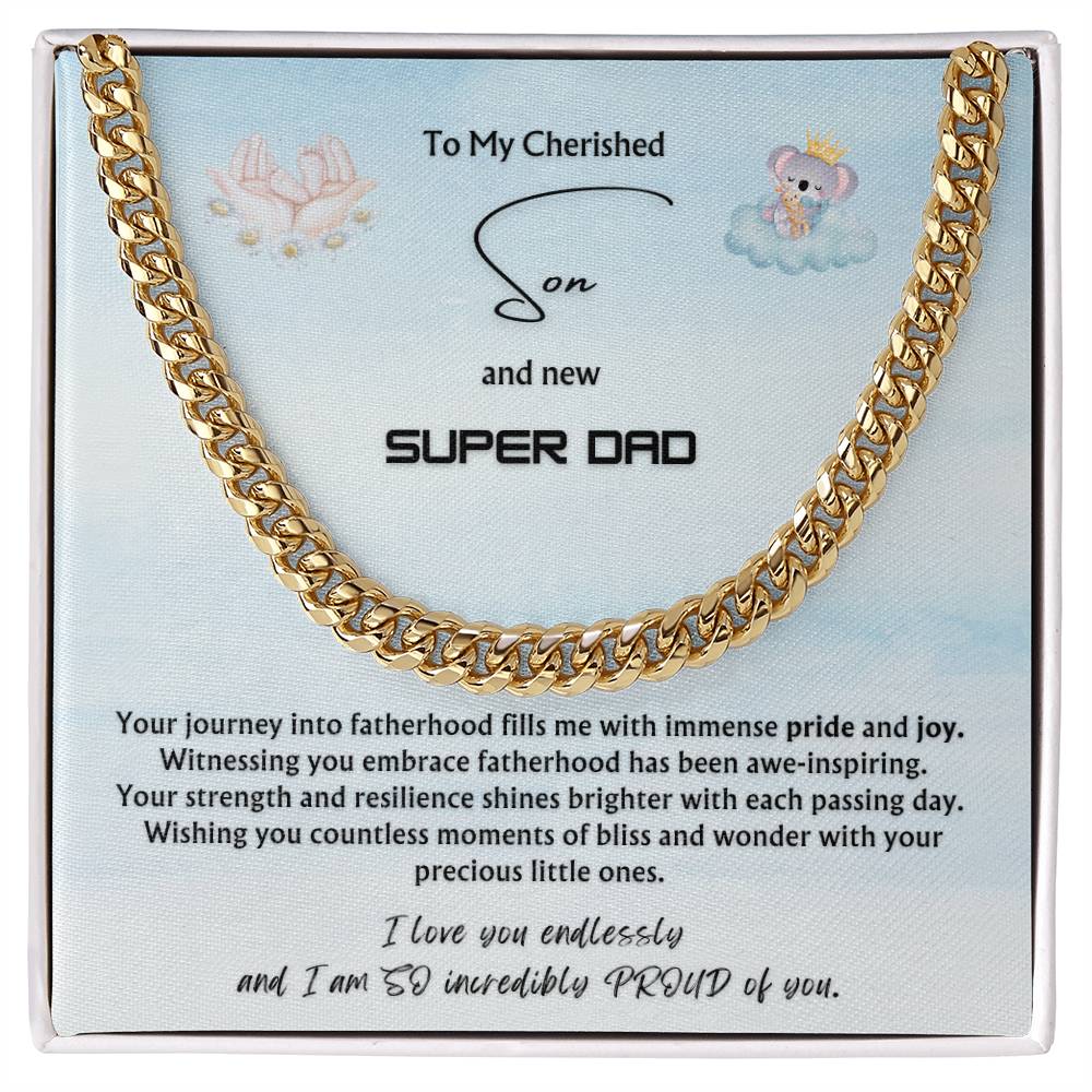 To my Cherished Son | New DAD of Multiples from Parent | Classy Cuban Chain | NEW dad Father's Day Gift