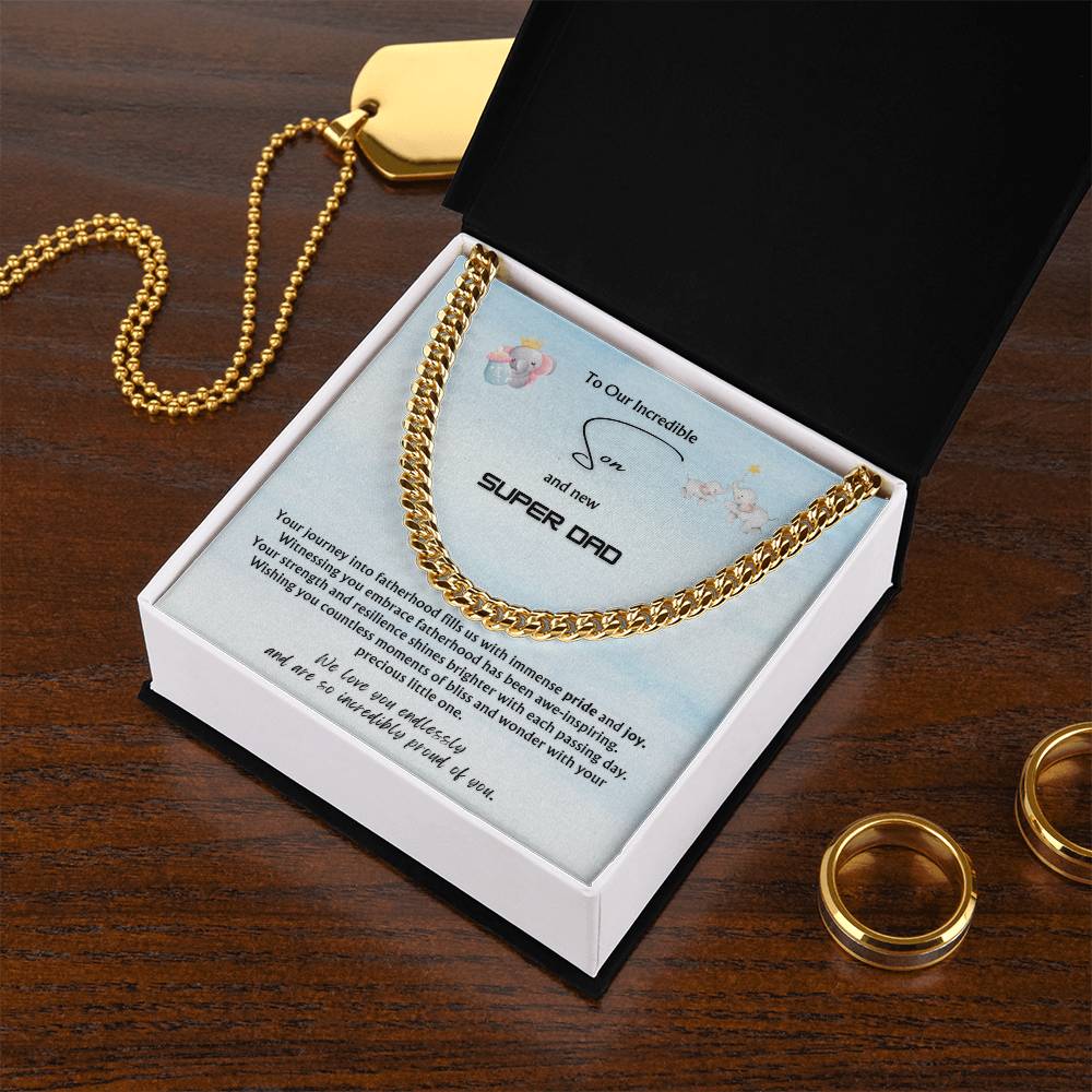 To OUR Incredible Son from Multiple Parents | Classy Cuban Chain | NEW dad | Father's Day Gift