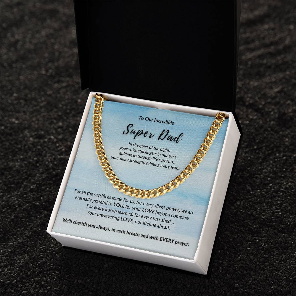 To OUR Incredible Super Dad from Multiple Children | Classy Cuban Chain | Father's Day Gift