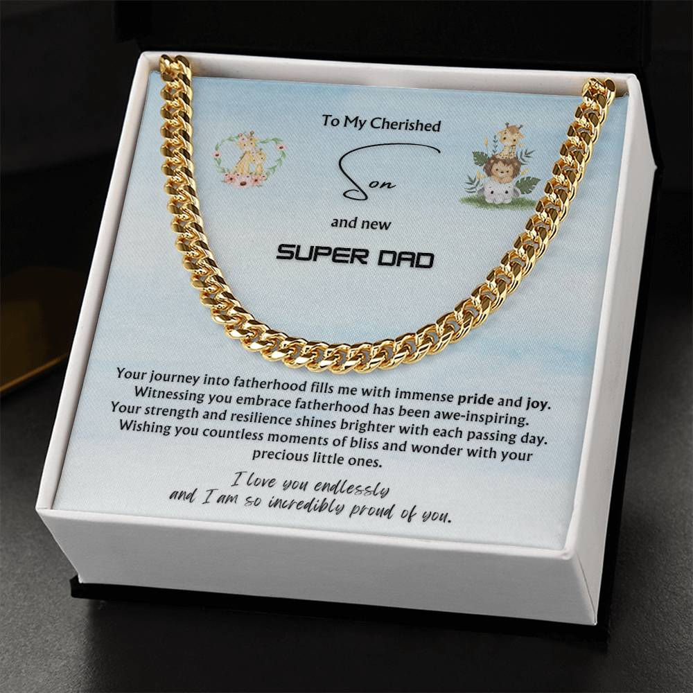 To my Cherished Son from Parent | Classy Cuban Chain | NEW dad | Father's Day Gift
