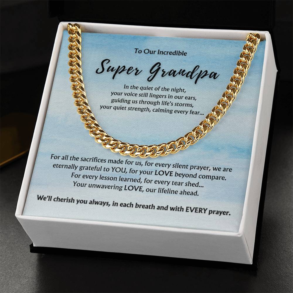 To Incredible Super Grandpa from Children | Classy Cuban Chain | Father's Day Gift