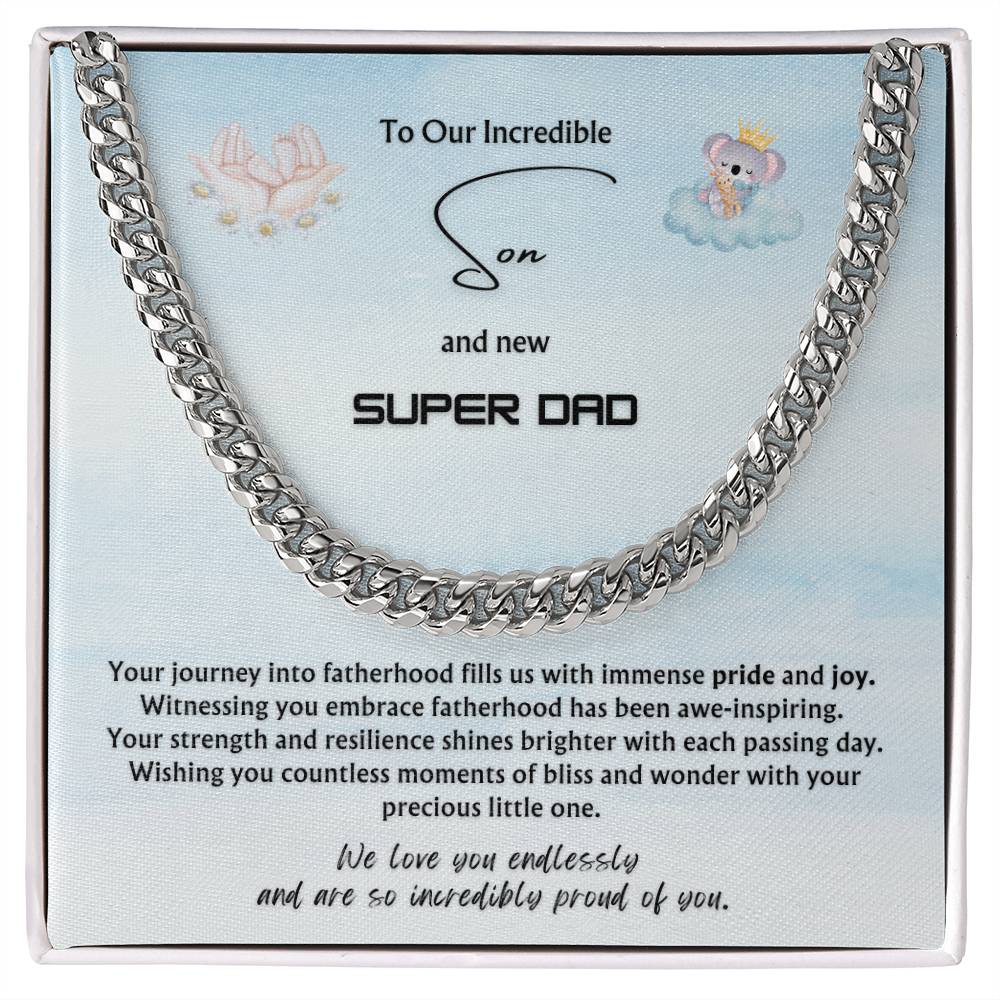 To OUR Incredible Son from Parents | Classy Cuban Chain | NEW dad | Father's Day Gift