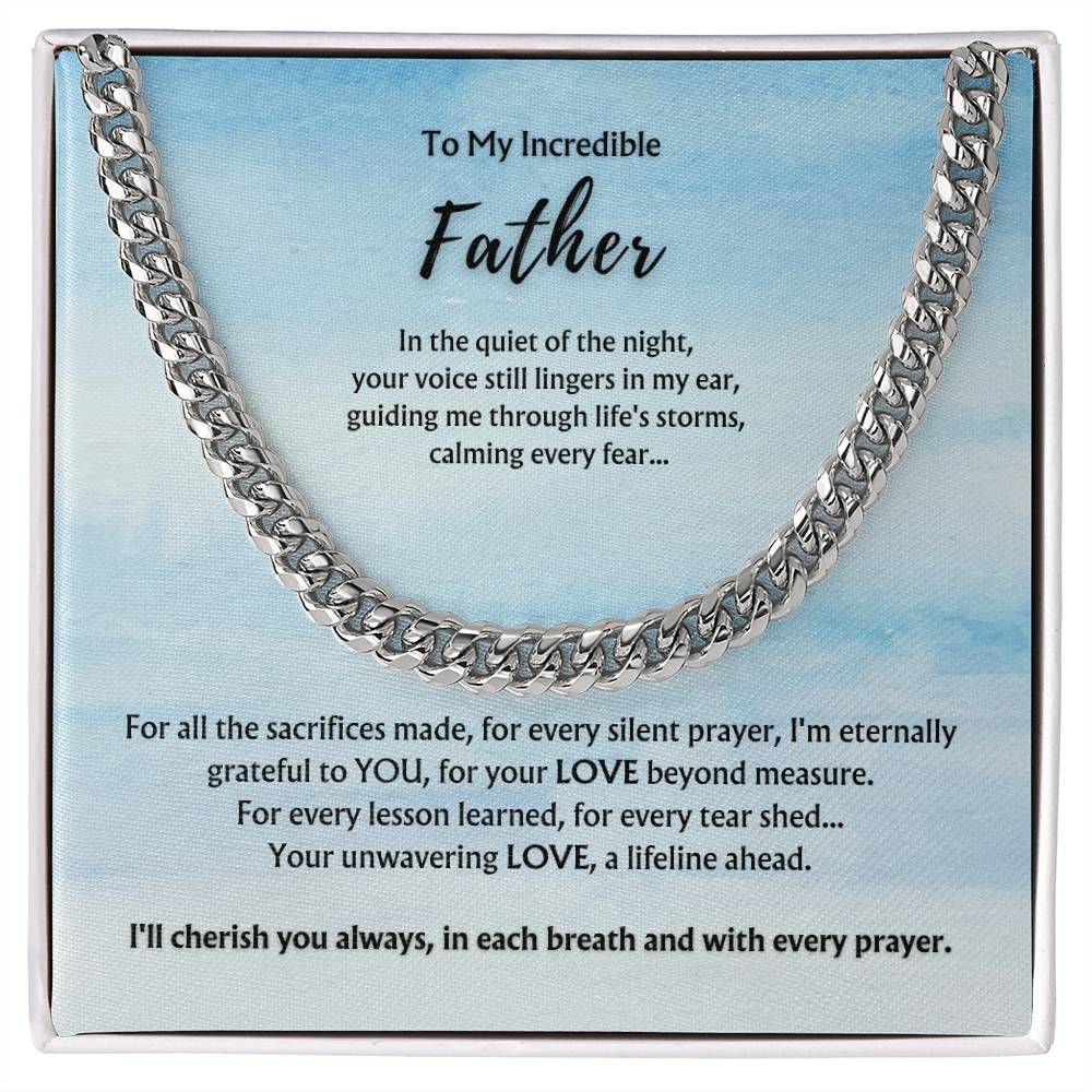 To Incredible Father from Child/Children | Classy Cuban Chain | Father's Day Gift
