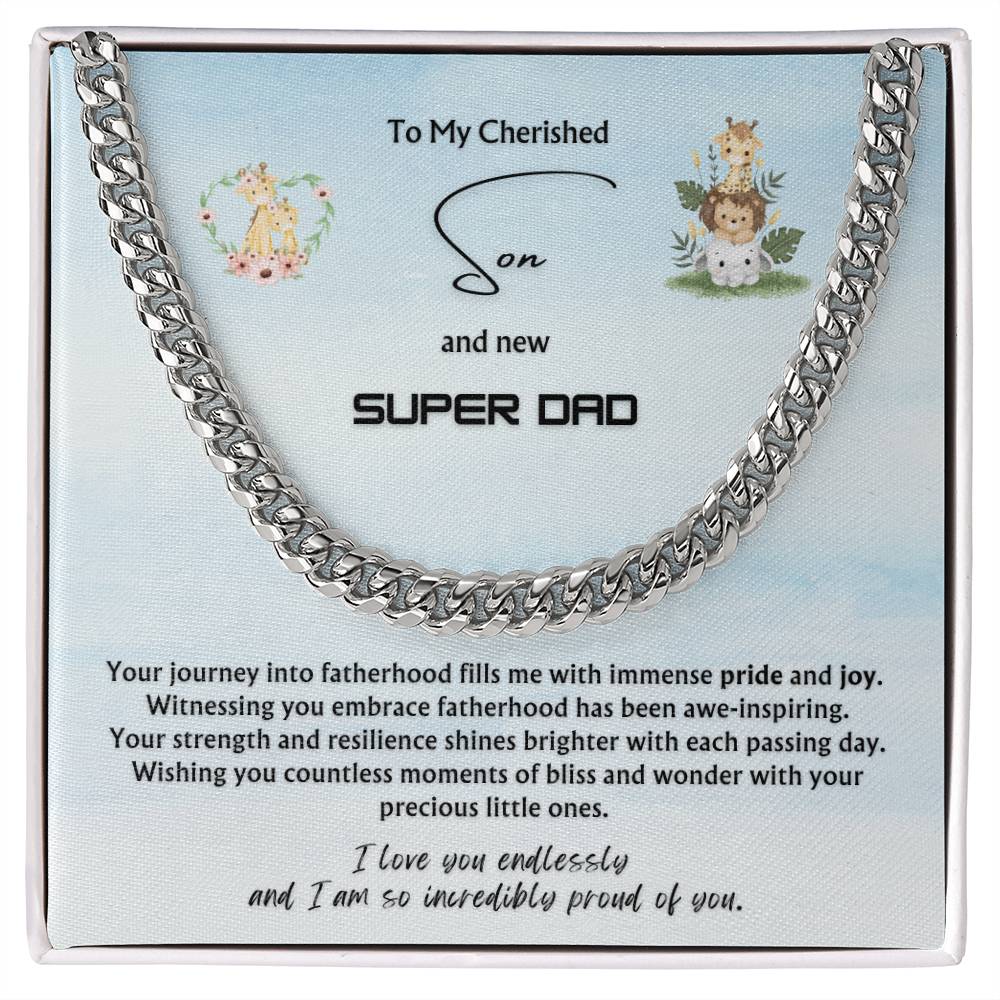 To my Cherished Son from Parent | Classy Cuban Chain | NEW dad | Father's Day Gift