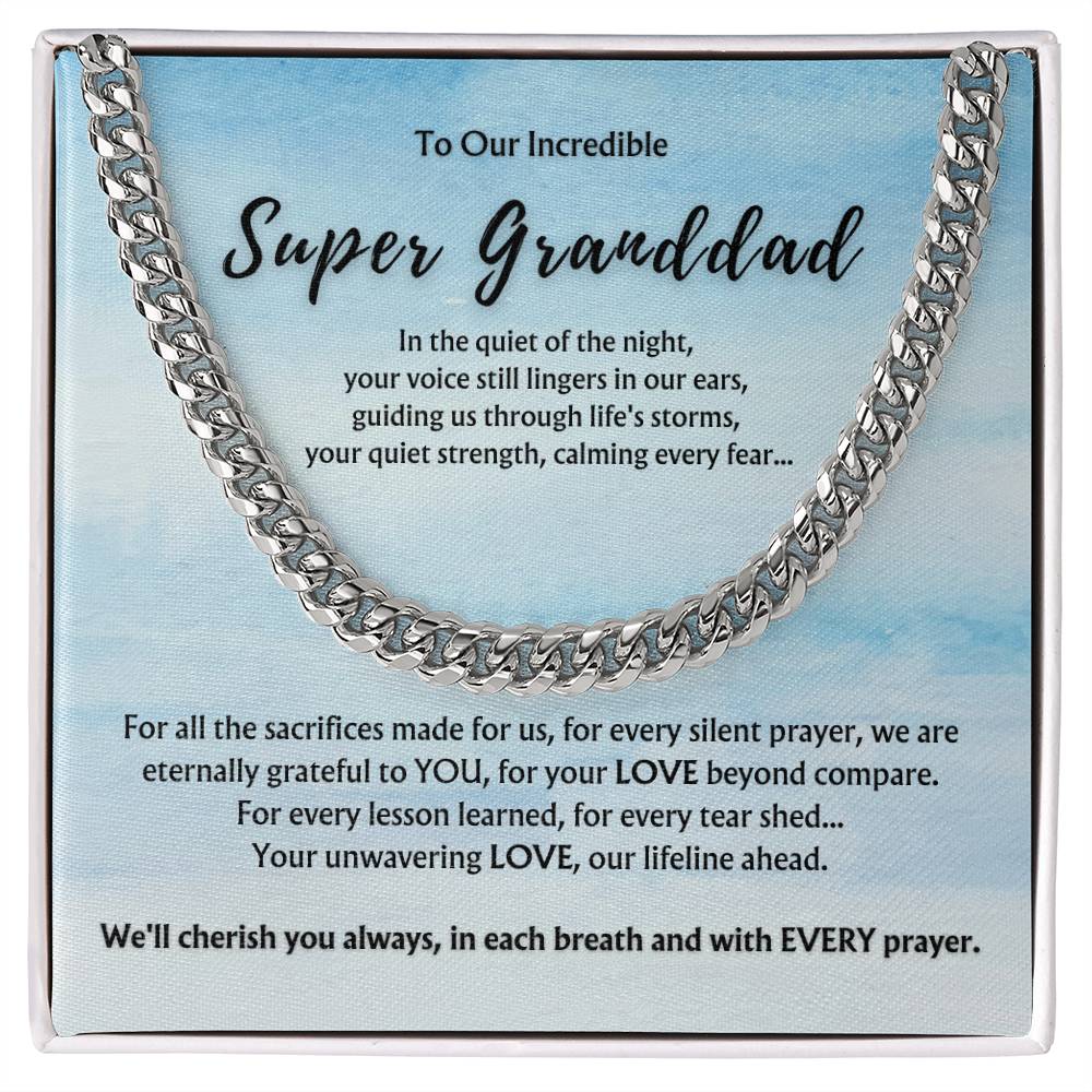 To Incredible Super Granddad from Children | Classy Cuban Chain | Father's Day Gift