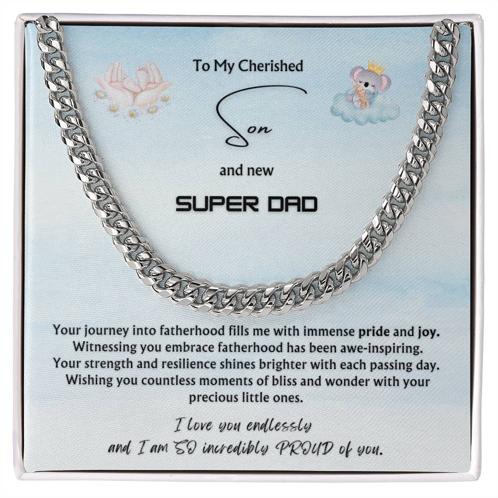 To my Cherished Son | New DAD of Multiples from Parent | Classy Cuban Chain | NEW dad Father's Day Gift