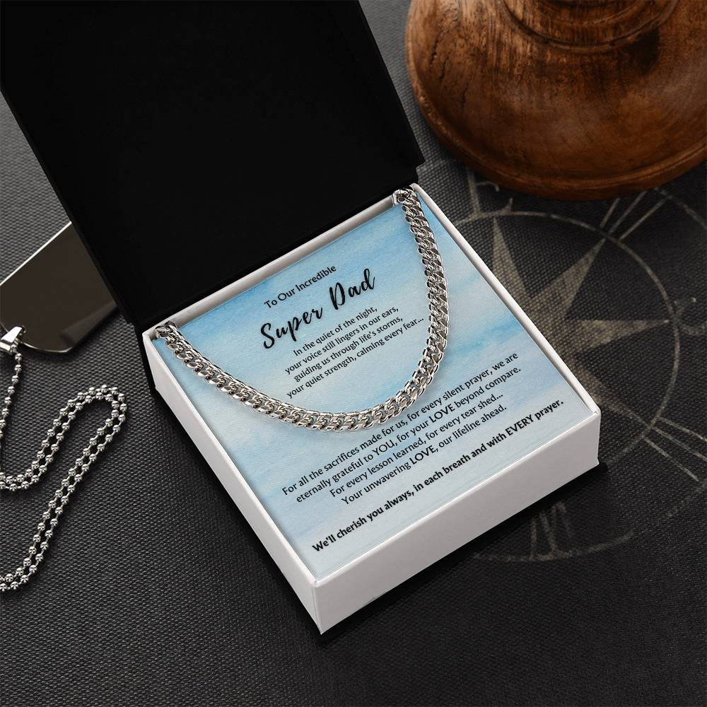 To OUR Incredible Super Dad from Multiple Children | Classy Cuban Chain | Father's Day Gift