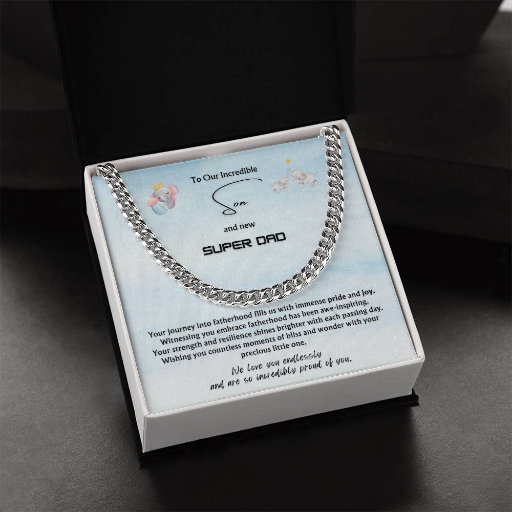 To OUR Incredible Son from Multiple Parents | Classy Cuban Chain | NEW dad | Father's Day Gift