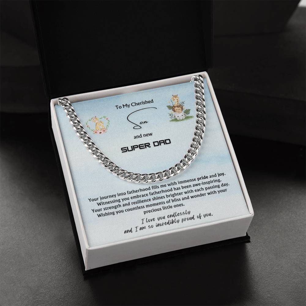 To my Cherished Son from Parent | Classy Cuban Chain | NEW dad | Father's Day Gift