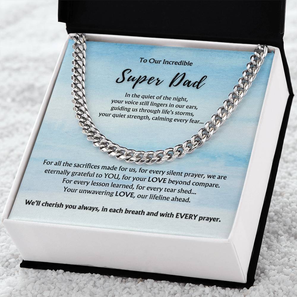 To OUR Incredible Super Dad from Multiple Children | Classy Cuban Chain | Father's Day Gift