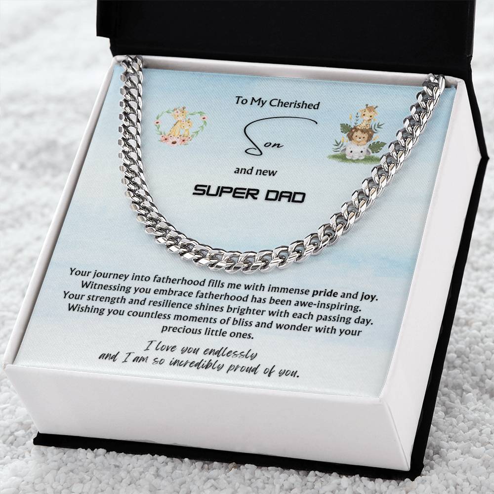 To my Cherished Son from Parent | Classy Cuban Chain | NEW dad | Father's Day Gift