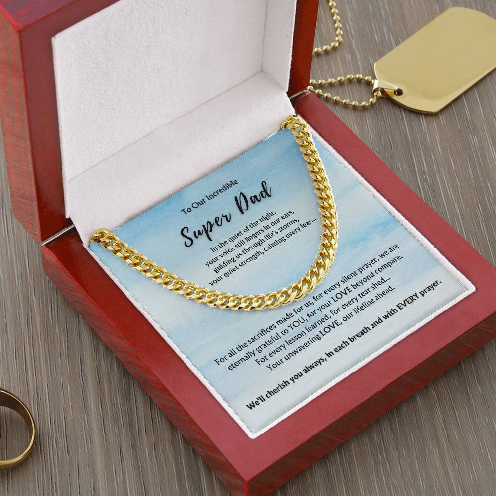 To OUR Incredible Super Dad from Multiple Children | Classy Cuban Chain | Father's Day Gift