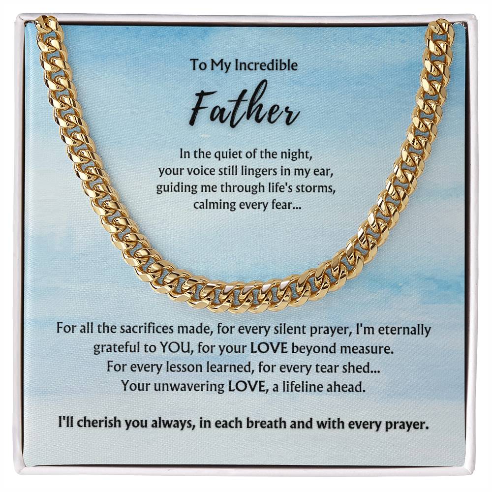 To Incredible Father from Child/Children | Classy Cuban Chain | Father's Day Gift