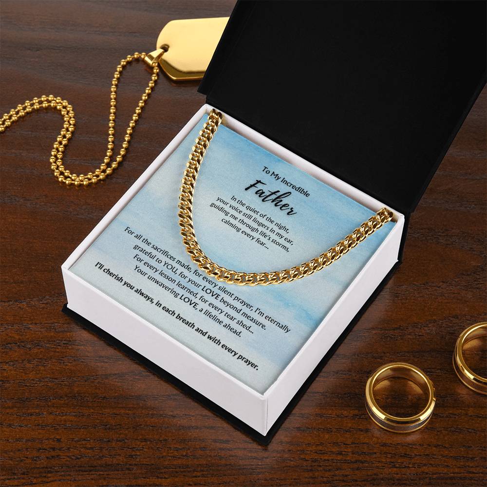 To Incredible Father from Child/Children | Classy Cuban Chain | Father's Day Gift