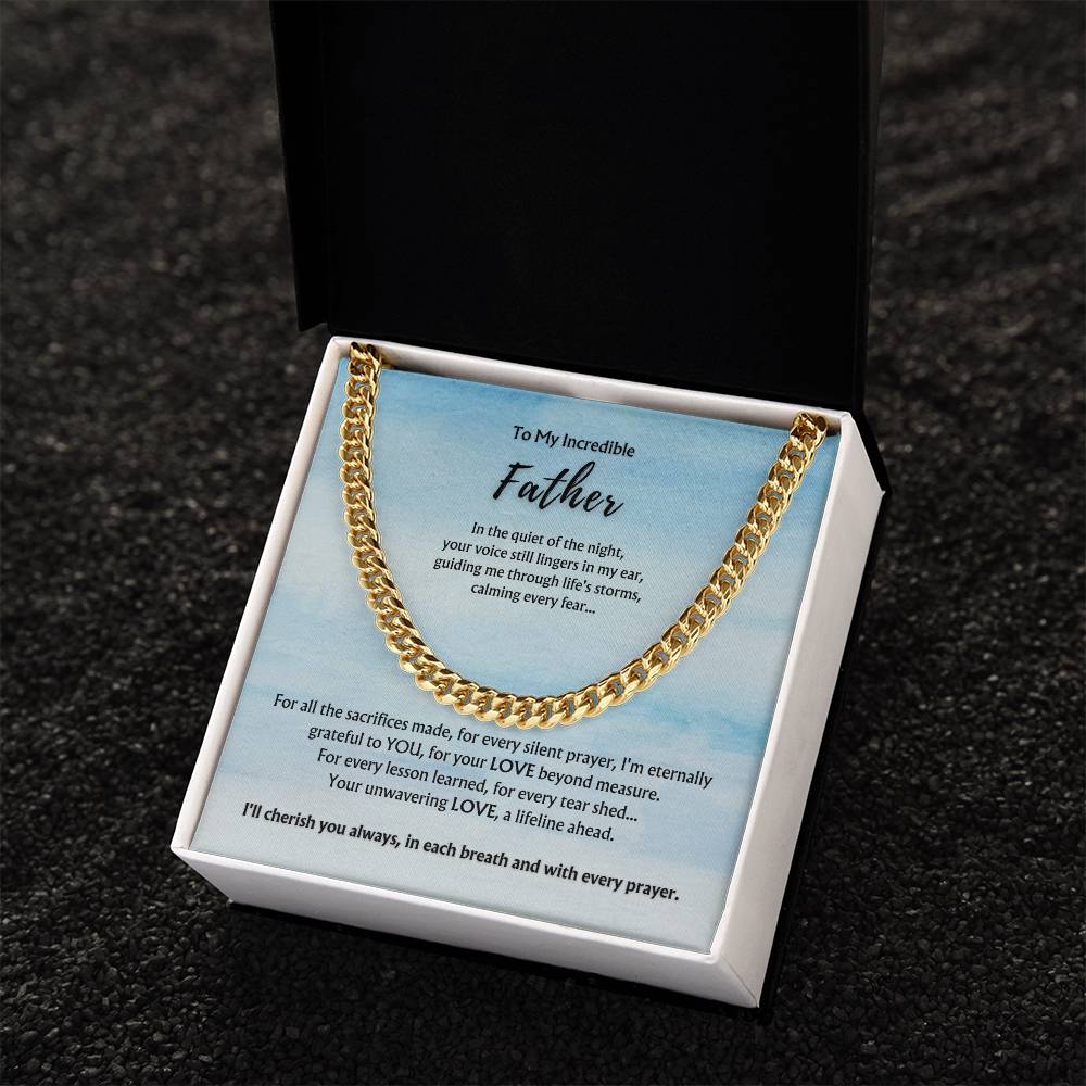 To Incredible Father from Child/Children | Classy Cuban Chain | Father's Day Gift