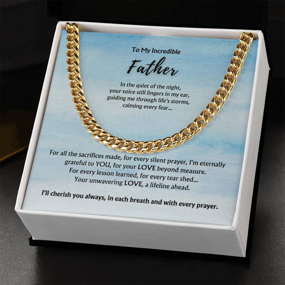 To Incredible Father from Child/Children | Classy Cuban Chain | Father's Day Gift