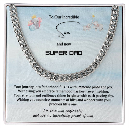 To OUR Incredible Son from Multiple Parents | Classy Cuban Chain | NEW dad | Father's Day Gift