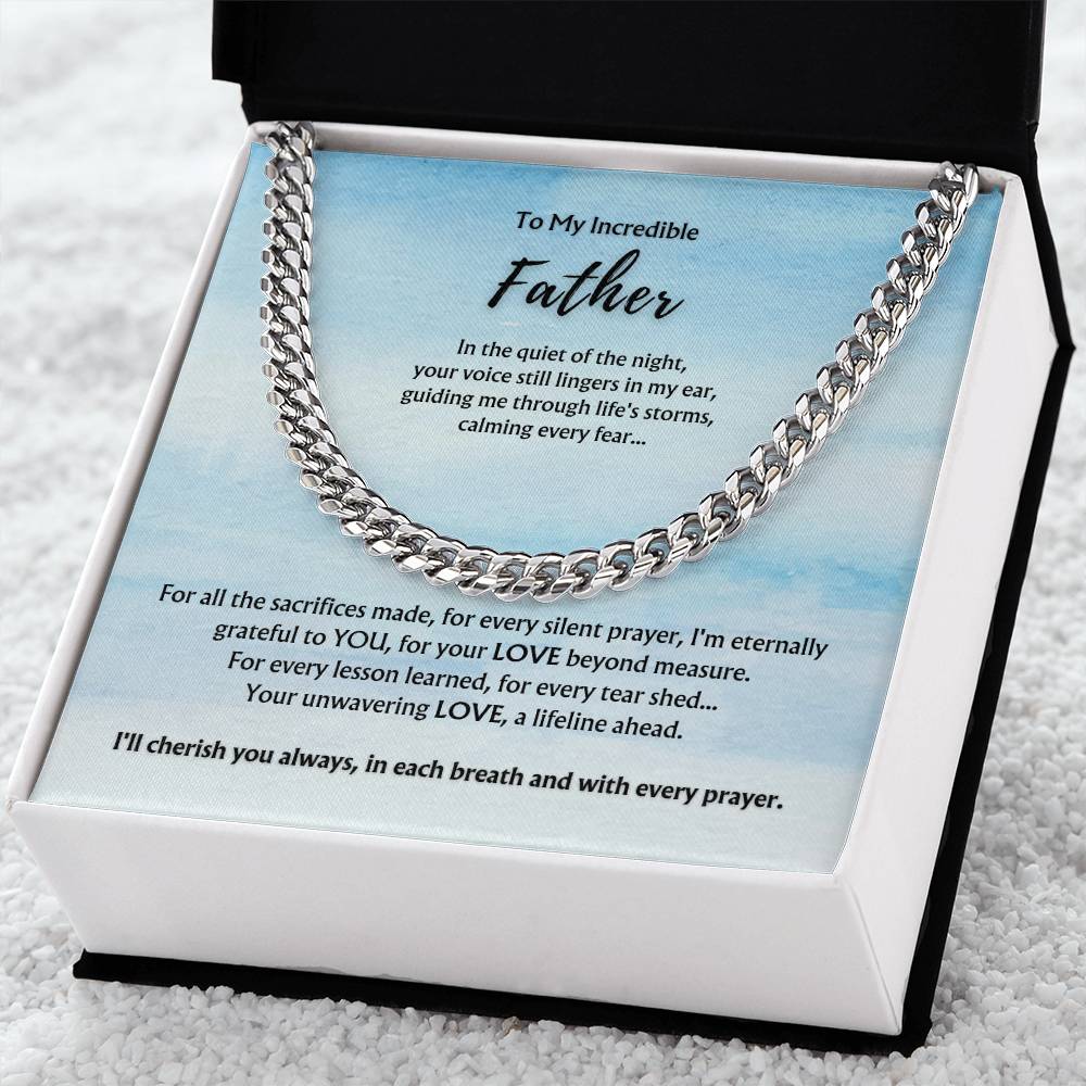 To Incredible Father from Child/Children | Classy Cuban Chain | Father's Day Gift