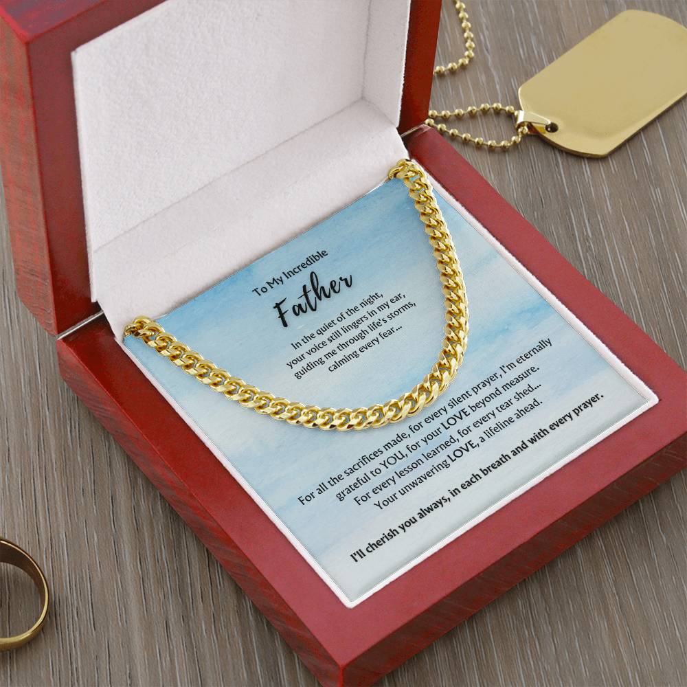 To Incredible Father from Child/Children | Classy Cuban Chain | Father's Day Gift