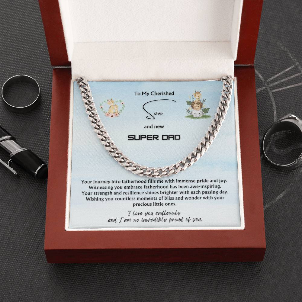 To my Cherished Son from Parent | Classy Cuban Chain | NEW dad | Father's Day Gift
